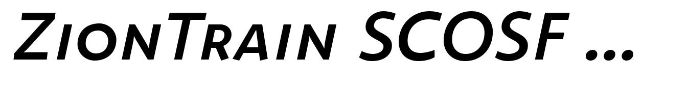 ZionTrain SCOSF DemiBold Italic